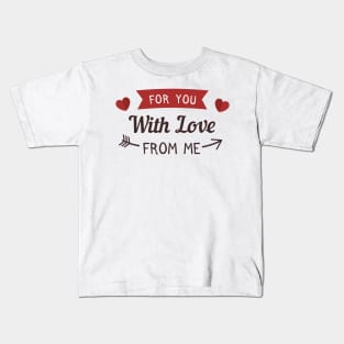 Happy Valentine's day love cute romance couple gift Kids T-Shirt